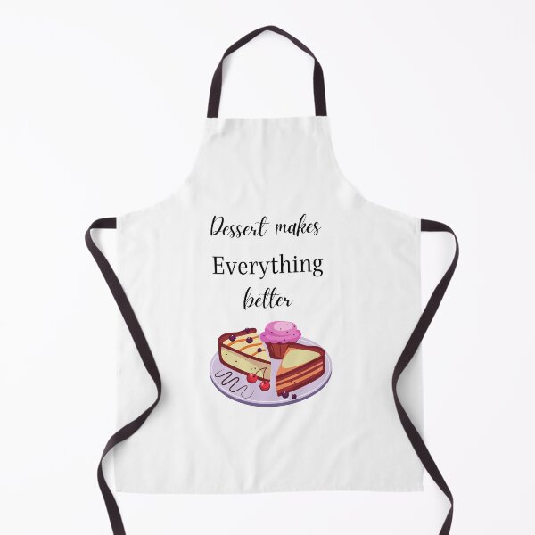 Item preview, Dessert makes everything better designed and sold by DoodlesnPoodles.