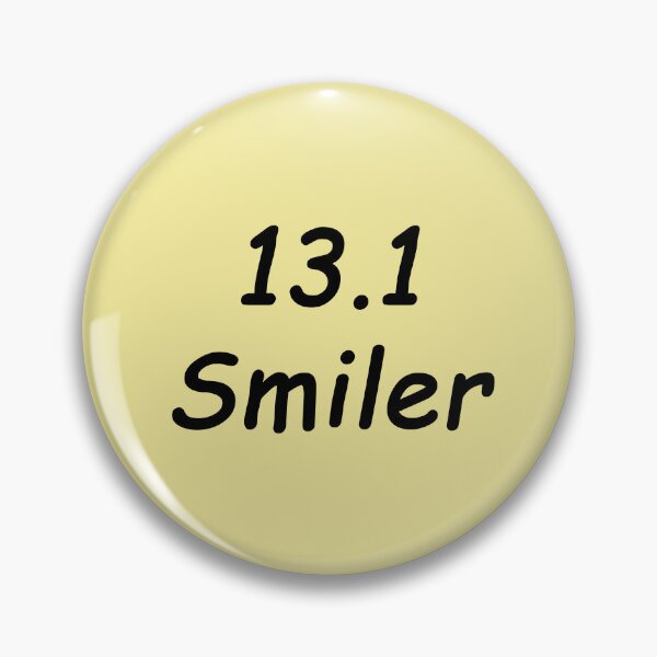 Item preview, 13.1 Smiler... for happy Half Marathon Runners designed and sold by SomeGuyLou.