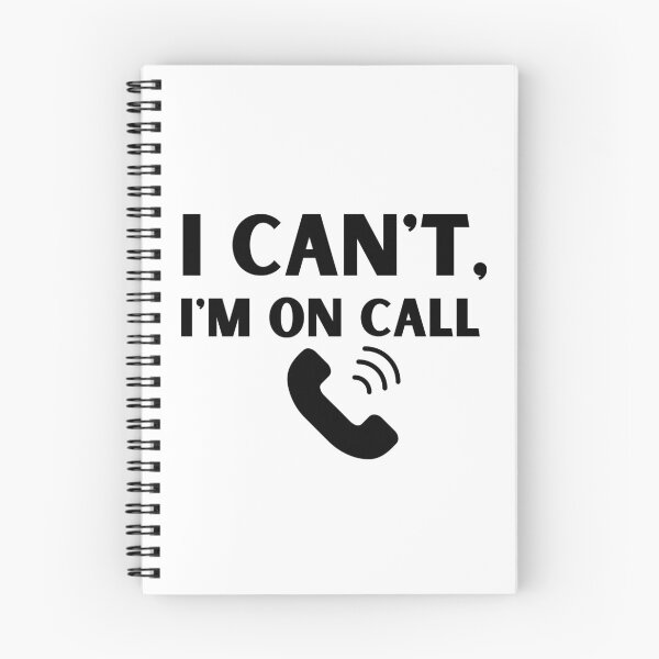 Item preview, I Can't, I'm On Call designed and sold by badretop.
