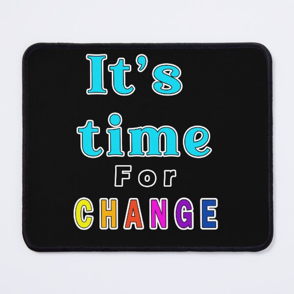 Item preview, It's time for change designed and sold by Tiziza.