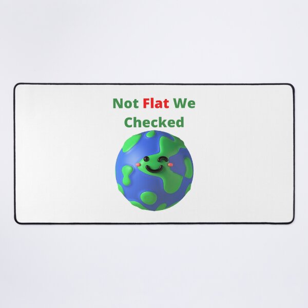 Item preview, Not Flat We Checked designed and sold by yassminishop.