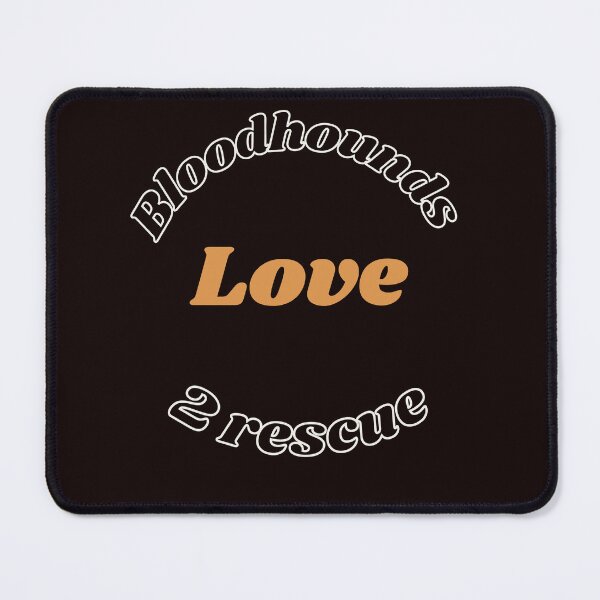 Artikelvorschau, Bloodhounds lieben 2 Rettungsdesign entworfen und verkauft von MayaAndNora.