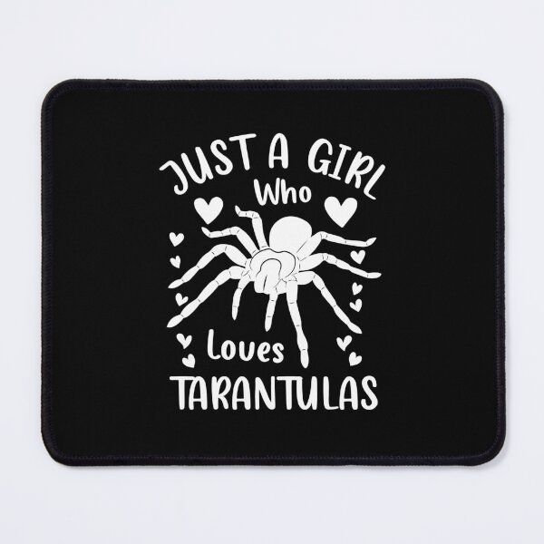 Item preview, just a girl who loves Tarantulas, tarantula clothing, tarantula lover gifts, cute spider themed gift for girls who love spiders designed and sold by PRINTED ..