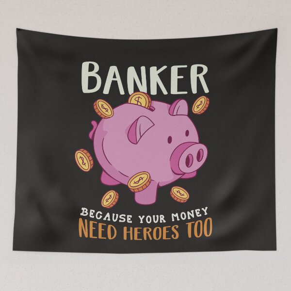 Item preview, Banker SafePig Funny Quote designed and sold by MrEddie10.