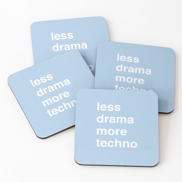 Item preview, Less Drama More Techno Essential T-Shirt designed and sold by MarcoTitz.