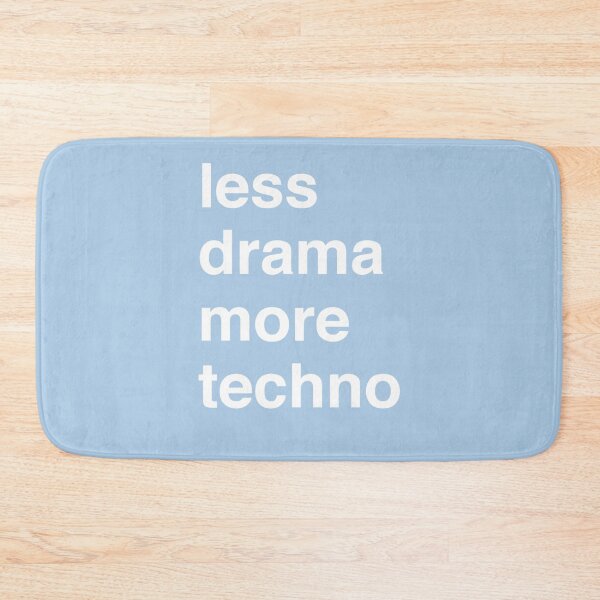Item preview, Less Drama More Techno Essential T-Shirt designed and sold by MarcoTitz.