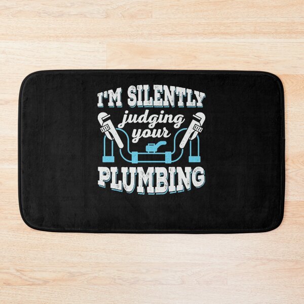 Item preview, I'm Silently Judging Your Plumbing Plumber Gift designed and sold by Marcid95.