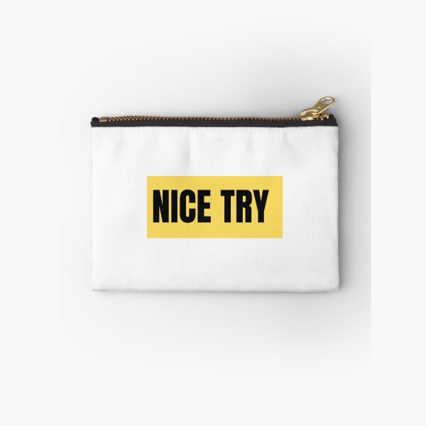 Item preview, Nice try designed and sold by OceanLustStore.