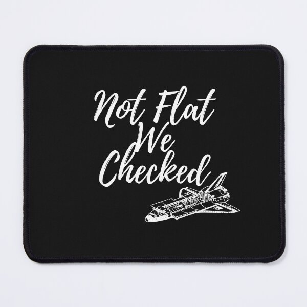 Item preview, Not Flat We Checked designed and sold by yassminishop.