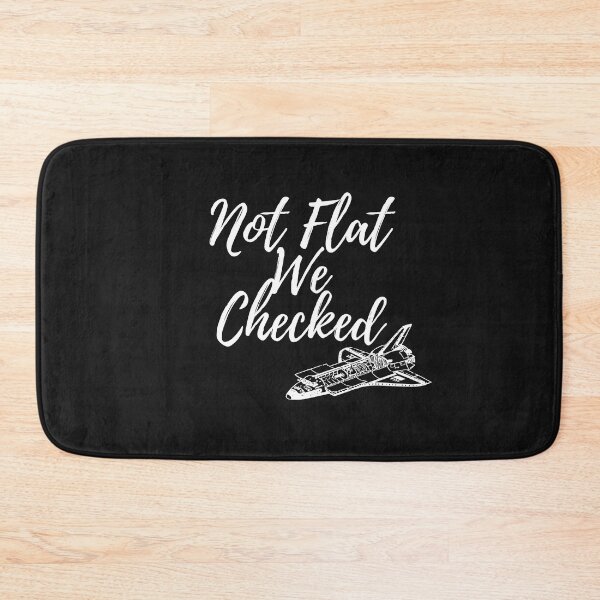 Item preview,  Not Flat We Checked designed and sold by yassminishop.