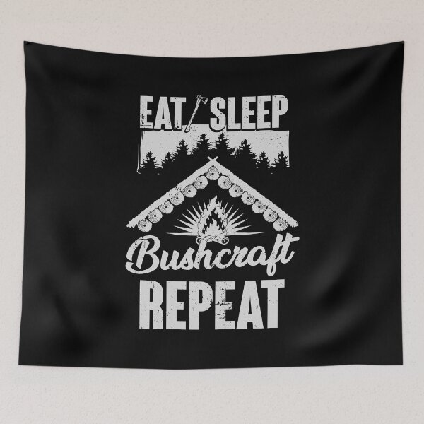 Item preview, Eat Sleep Bushcraft Repeat Bushcrafter Gift designed and sold by Marcid95.