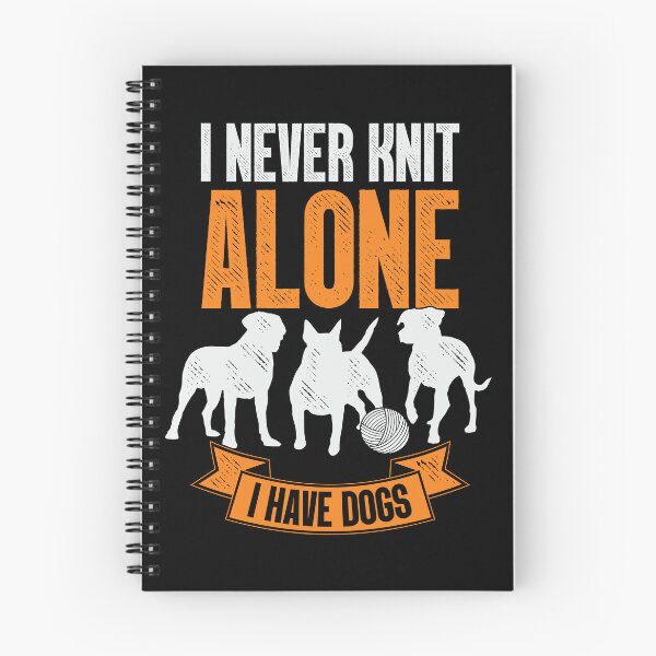 Item preview, I Never Knit Alone I Have Dogs Knitting Lover Gift designed and sold by Marcid95.