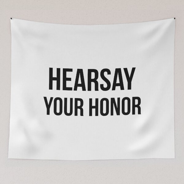 Item preview, Hearsay Your Honor (Black) designed and sold by FilipeFerreira.