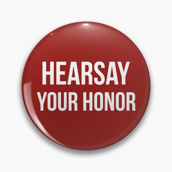 Item preview, Hearsay Your Honor (White/Red BG) designed and sold by FilipeFerreira.