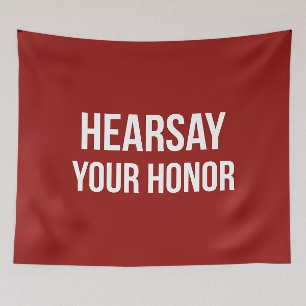Item preview, Hearsay Your Honor (White/Red BG) designed and sold by FilipeFerreira.