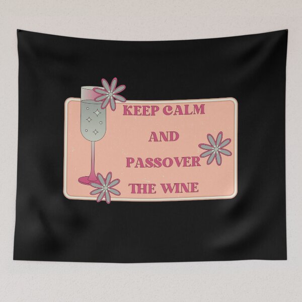 Artikelvorschau, Bleib ruhig und passah diesen Wein entworfen und verkauft von Gill_Shop.