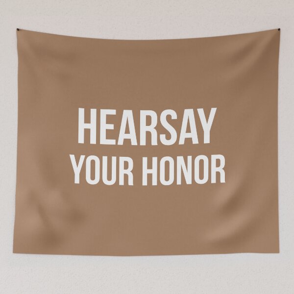 Item preview, Hearsay Your Honor (White/Beige BG) designed and sold by FilipeFerreira.