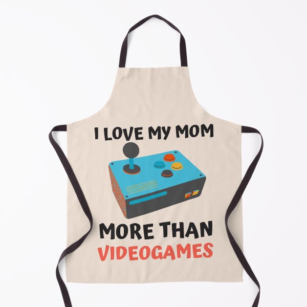 Item preview, Love My Mom More Than Videogames designed and sold by Printshac.
