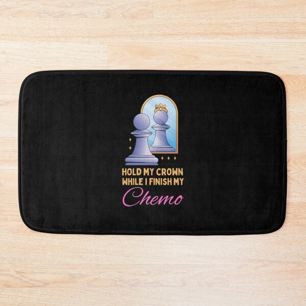 Item preview, Hold My Crown While I Finish My Chemo designed and sold by Davestre.