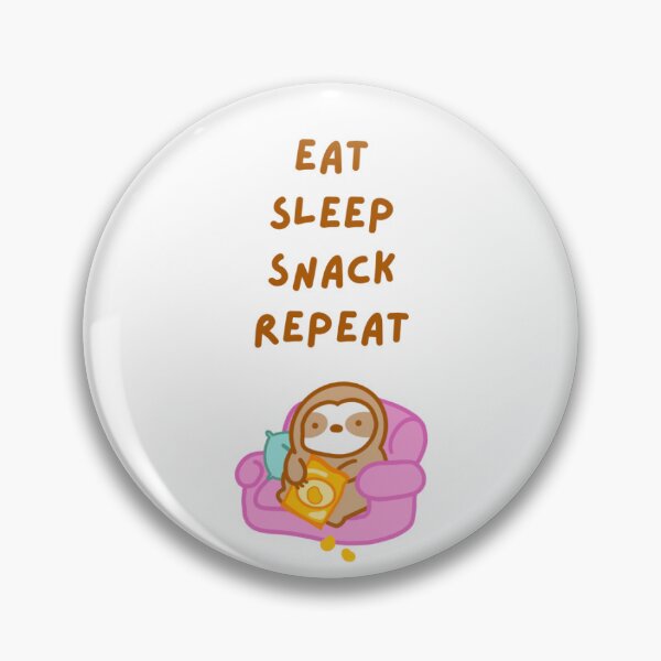 Item preview, Eat Sleep Snack Repeat Sloth (Snack Ver.) designed and sold by theslothinme.