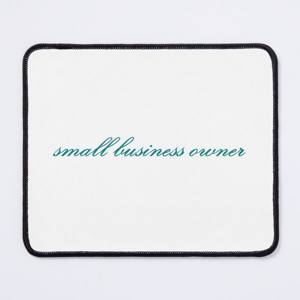 Item preview, small business owner - teal designed and sold by CreativeKari.