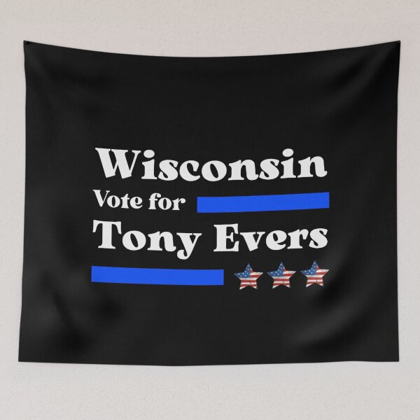 Item preview, Vote For Tony Evers - Wisconsin's Governor designed and sold by Sonatablue.