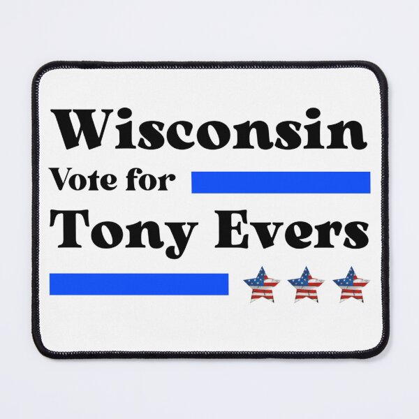 Item preview, Vote For Tony Evers - Wisconsin's Governor No1 designed and sold by Sonatablue.