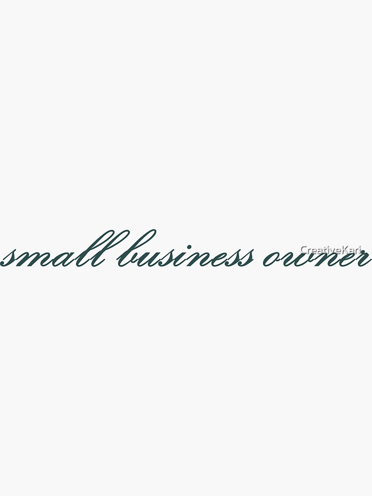 Thumbnail 3 of 3, Sticker, small business owner - green designed and sold by CreativeKari.