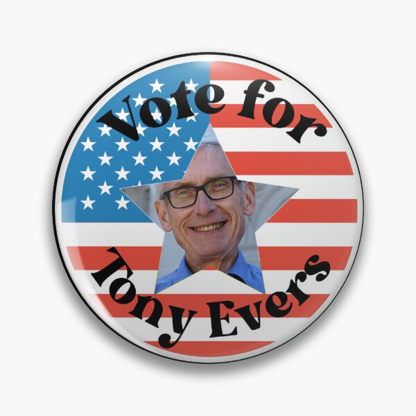 Item preview, Tony Evers - Vote For Wisconsin's Governor   designed and sold by Sonatablue.