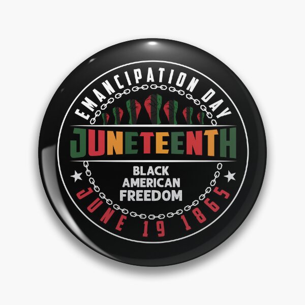 Item preview, Juneteenth emancipation day June 19 1865 designed and sold by pnkpopcorn.
