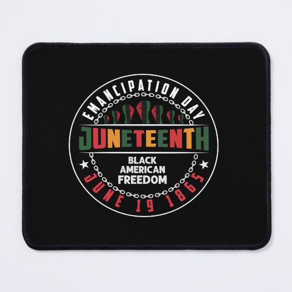 Item preview, Juneteenth emancipation day June 19 1865 designed and sold by pnkpopcorn.