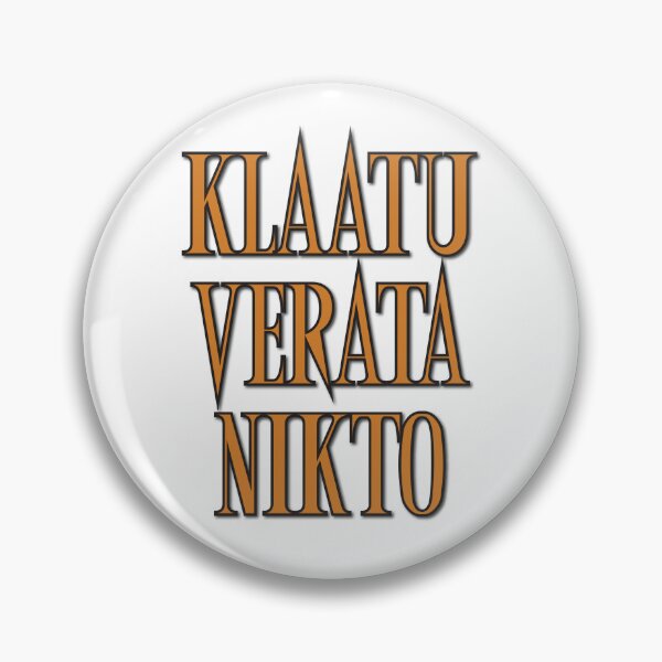 Item preview, Evil Dead fan - Klaatu Verata Nikto designed and sold by martyfireball.