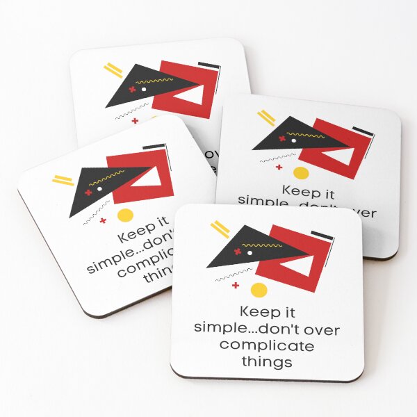 Item preview, Keep it simple..don't over complicate things - Lifes Inspirational Quotes designed and sold by MikeMargolisArt.