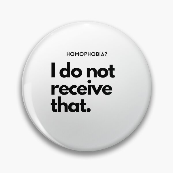 Item preview, Homophobia? I do not receive that designed and sold by Lilac225769.