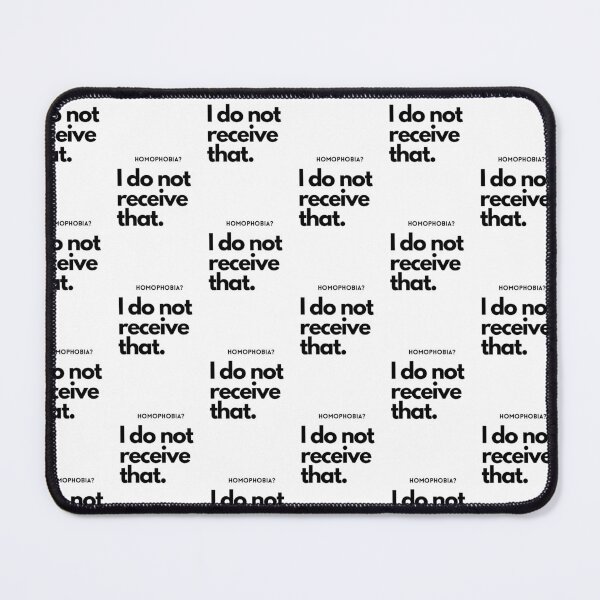 Item preview, Homophobia? I do not receive that designed and sold by Lilac225769.