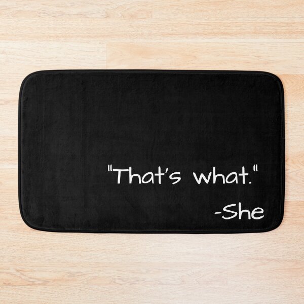 Item preview, That's what she said quote funny designed and sold by mwagie.