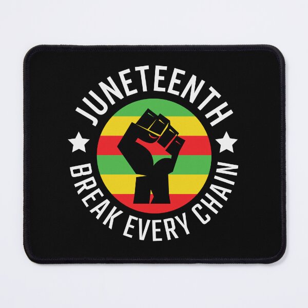 Item preview, Juneteenth break every chain designed and sold by pnkpopcorn.