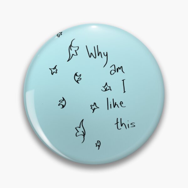 Item preview, Why am I like this designed and sold by SunshineEffect-.