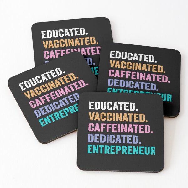 Item preview, Educated Vaccinated Caffeinated Dedicated entrepreneur shirt, Funny entrepreneur Christmas Gift designed and sold by xlnv.