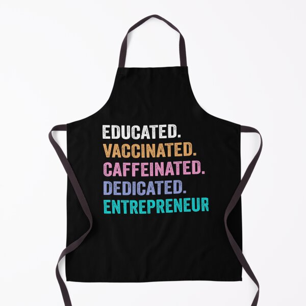 Item preview, Educated Vaccinated Caffeinated Dedicated entrepreneur shirt, Funny entrepreneur Christmas Gift designed and sold by xlnv.