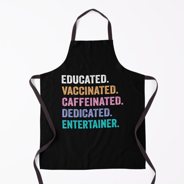 Item preview, Educated Vaccinated Caffeinated Dedicated entertainer shirt, Funny entertainer Christmas Gift designed and sold by xlnv.