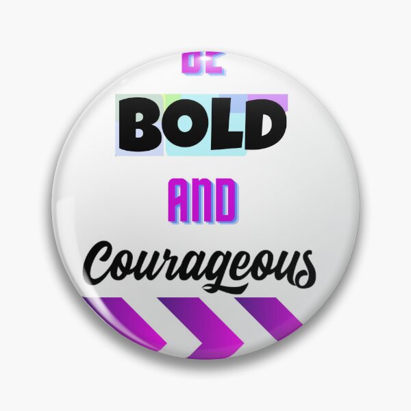 Item preview, BE BOLD AND COURAGEOUS designed and sold by forgodandcountr.