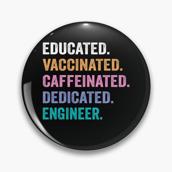 Item preview, Educated Vaccinated Caffeinated Dedicated engineer shirt, Funny engineer Christmas Gift designed and sold by xlnv.