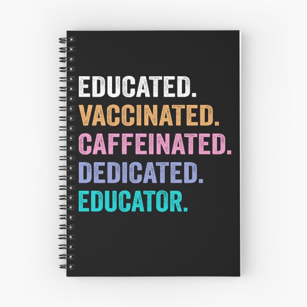 Item preview, Educated Vaccinated Caffeinated Dedicated educator shirt, Funny educator Christmas Gift designed and sold by xlnv.