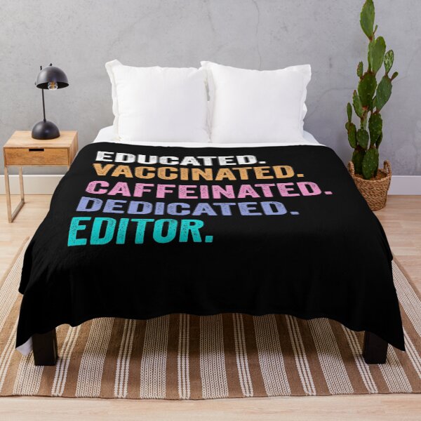 Item preview, Educated Vaccinated Caffeinated Dedicated editor shirt, Funny editor Christmas Gift designed and sold by xlnv.