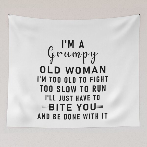Item preview, I'm A Grumpy Old Woman designed and sold by happy gift art.