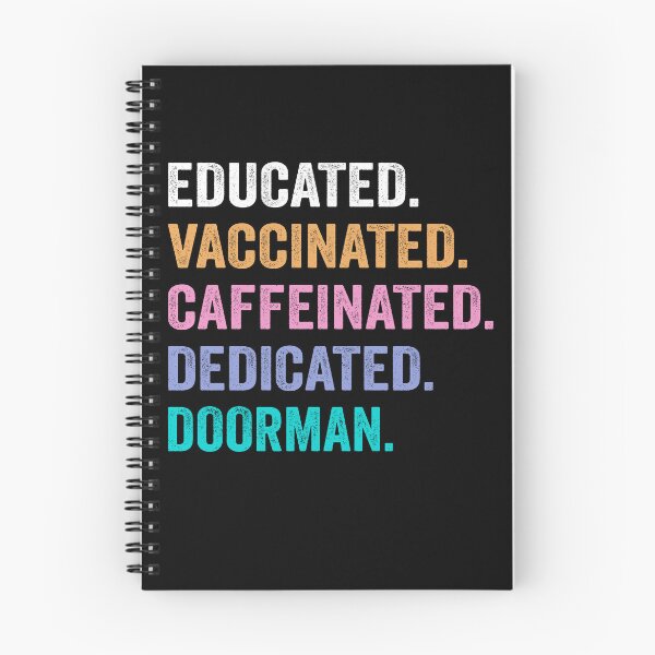 Item preview, Educated Vaccinated Caffeinated Dedicated doorman shirt, Funny doorman Christmas Gift designed and sold by xlnv.