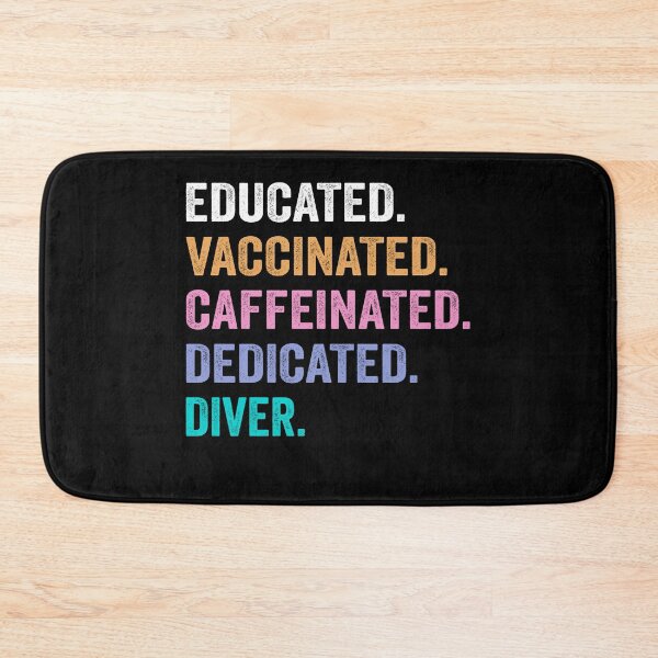 Item preview, Educated Vaccinated Caffeinated Dedicated diver shirt, Funny diver Christmas Gift designed and sold by xlnv.
