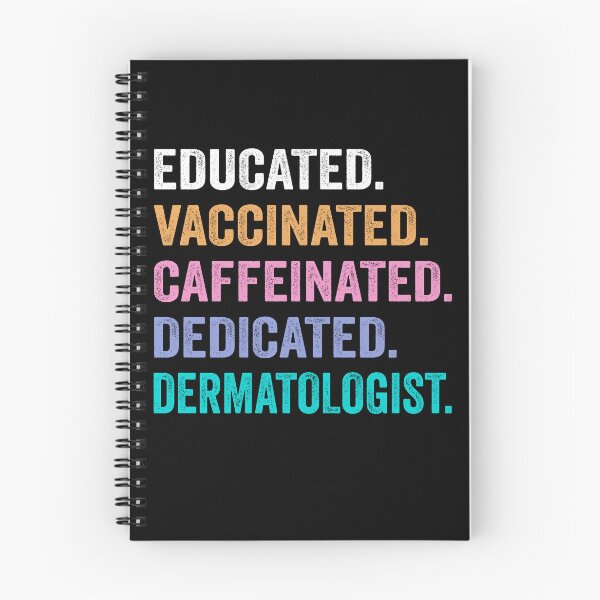 Item preview, Educated Vaccinated Caffeinated Dedicated dermatologist shirt, Funny dermatologist Christmas Gift designed and sold by xlnv.