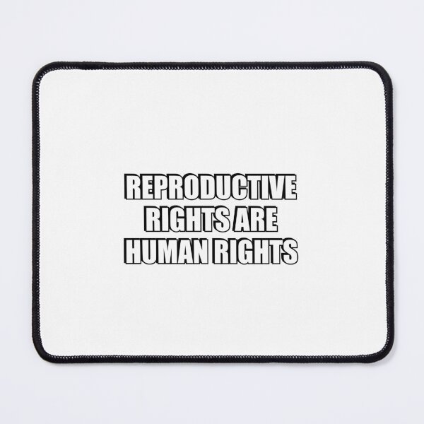 Item preview, Reproductive rights are human rights designed and sold by Inspirationmotivation.